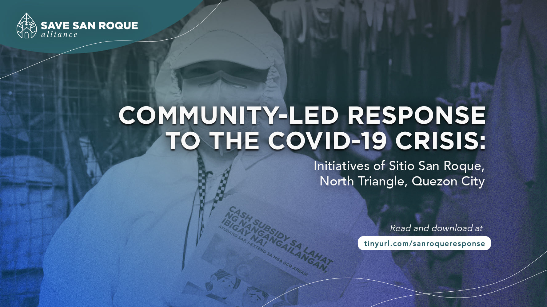 Community-led response to the COVID-19 crisis: Initiatives of Sitio San Roque, North Triangle, Quezon City